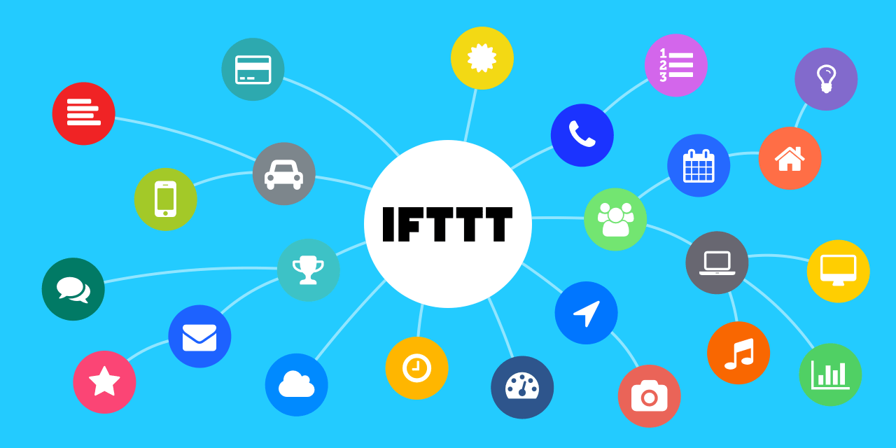 IFTTT چیست؟ چه کاربردی دارد؟ چگونه از آن استفاده کنیم؟